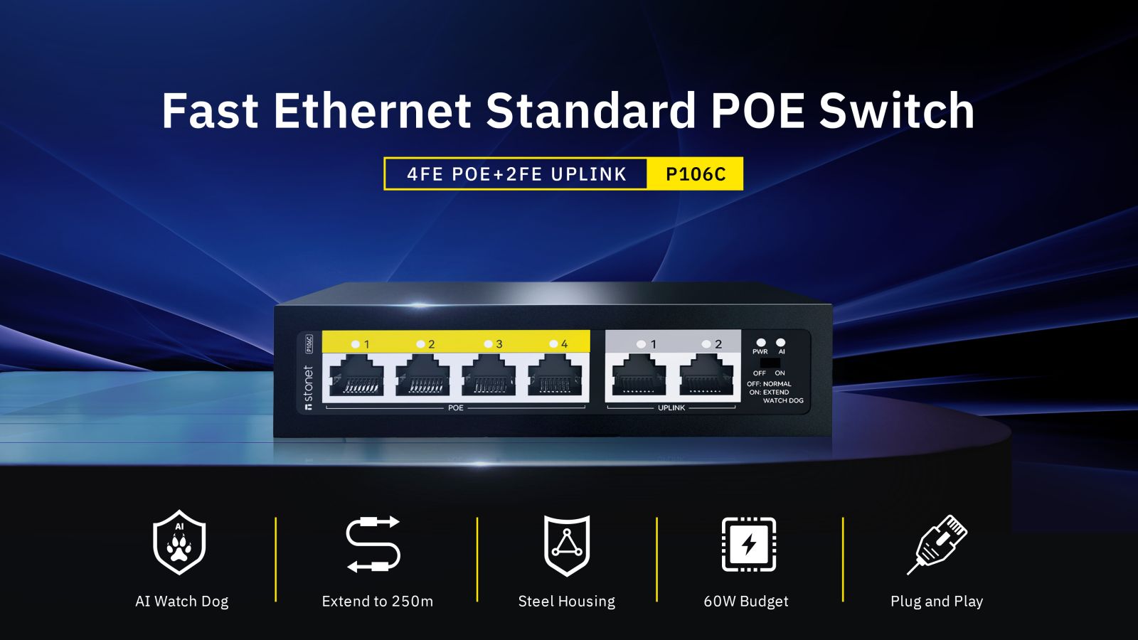 Суич Stonet P106C, 6 порта, 2x 10/100 Mbps RJ45, 4x 10/100 Mbps PoE - характеристика 1