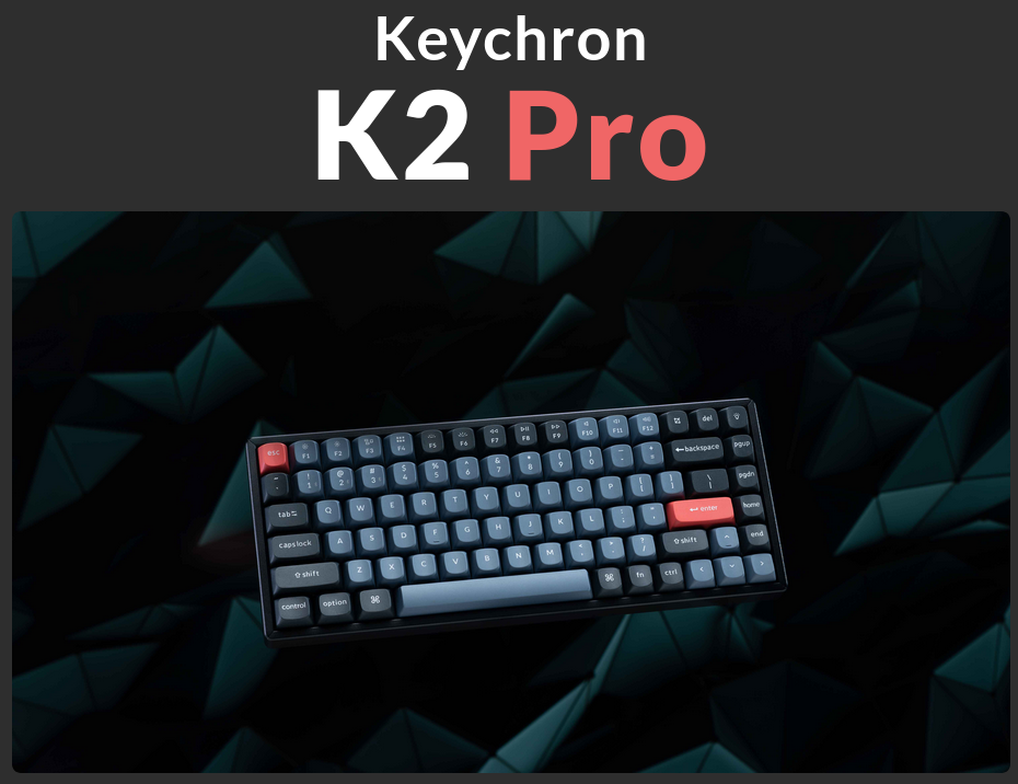 Клавиатура Keychron K2 Pro G3, безжична, механична, Hot-Swappable Mechanical Brown Switch, бяла подсветка, черна, USB, Bluetooth - характеристика 1 | Клавиатури Клавиатура Keychron K2 Pro G3, безжична, механична, Hot-Swappable Mechanical Brown Switch, бяла подсветка, черна, USB, Bluetooth - характеристика 1